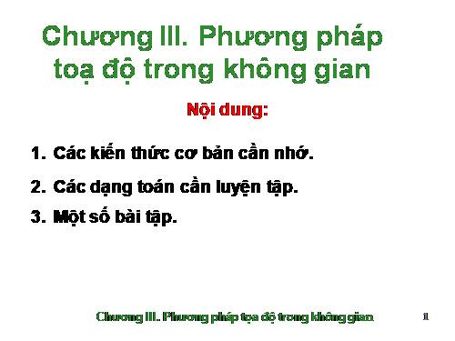 Chương III. §1. Hệ tọa độ trong không gian