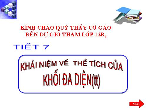 Chương I. §3. Khái niệm về thể tích của khối đa diện