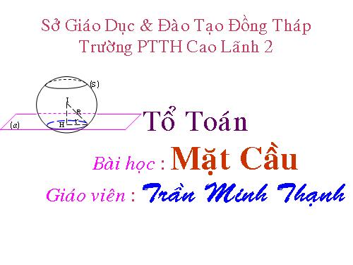 Chương II. §2. Mặt cầu