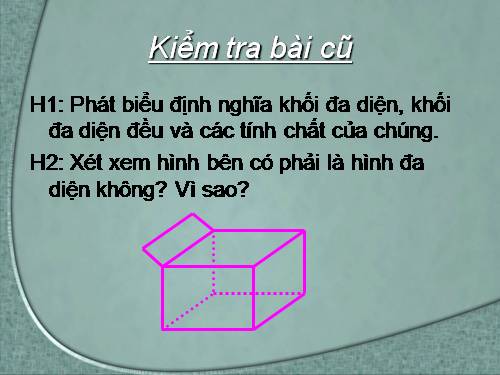 Chương I. §3. Khái niệm về thể tích của khối đa diện