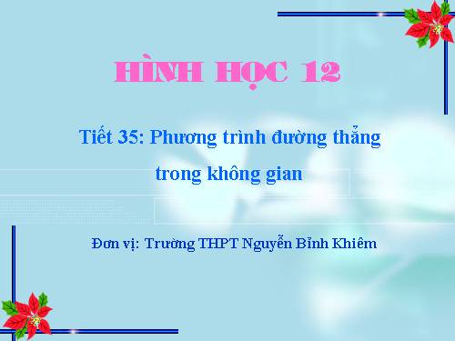 Chương III. §3. Phương trình đường thẳng trong không gian