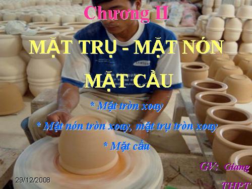 Chương II. §1. Khái niệm về mặt tròn xoay