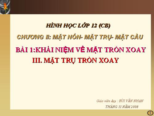 Chương II. §1. Khái niệm về mặt tròn xoay