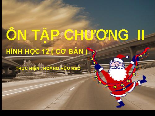 Ôn tập Chương II. Mặt nón, Mặt trụ, Mặt cầu