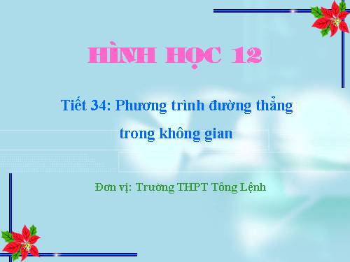 Chương III. §3. Phương trình đường thẳng trong không gian