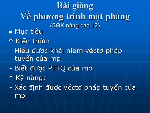 Chương III. §2. Phương trình mặt phẳng