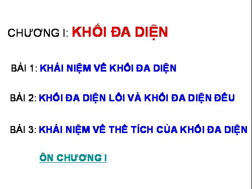 Ôn tập Chương I. Khối đa diện