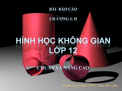 Hình học không gian lớp 12  ( Hồng Trung)