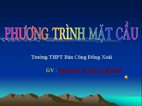 Chương II. §2. Mặt cầu