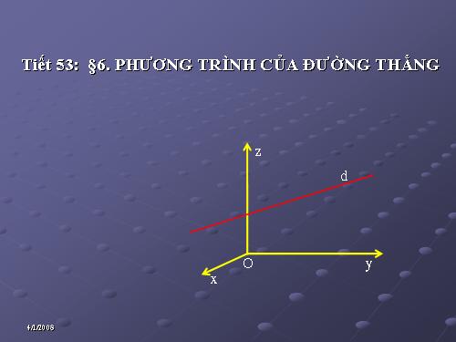 Chương III. §3. Phương trình đường thẳng trong không gian