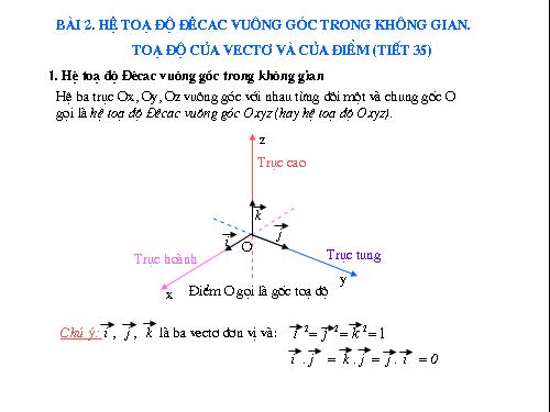 Chương III. §1. Hệ tọa độ trong không gian