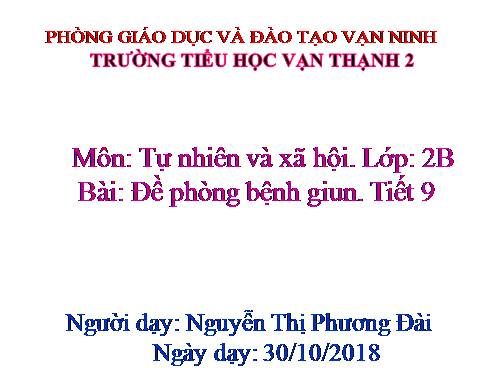 Bài 9. Đề phòng bệnh giun