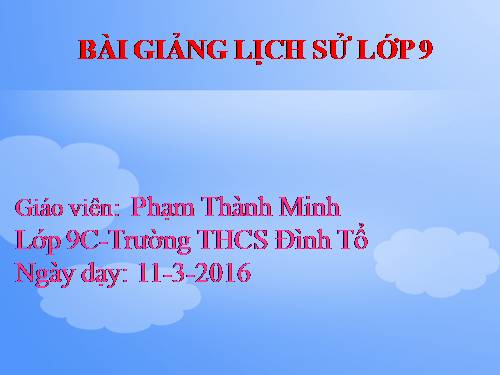 Bài 26. Bước phát triển mới của cuộc kháng chiến toàn quốc chống thực dân Pháp (1950 -1953)