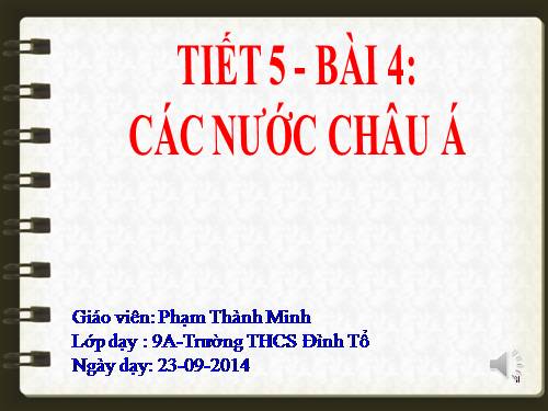 Bài 4. Các nước châu Á