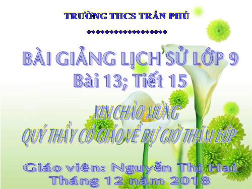 Bài 13. Tổng kết lịch sử thế giới từ sau năm 1945 đến nay