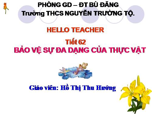 Bài 49. Bảo vệ sự đa dạng của thực vật