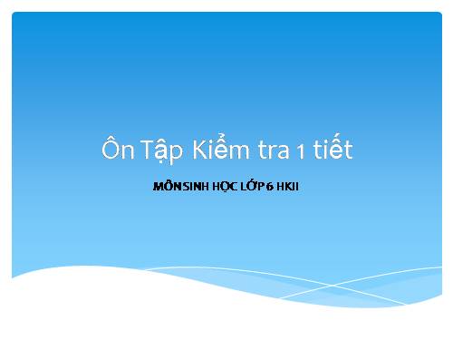 ĐỀ CƯƠNG KIỂM TRA 1 TIẾT HKII