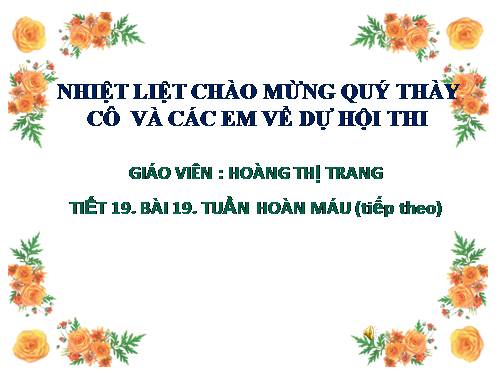 Bài 19. Tuần hoàn máu (tiếp theo)