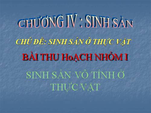 Bài 41. Sinh sản vô tính ở thực vật