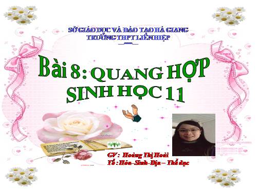 Bài 8. Quang hợp ở thực vật