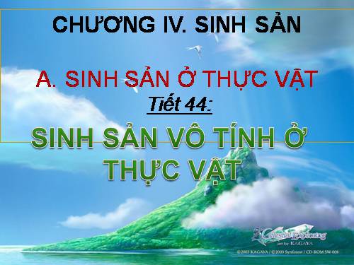 Bài 41. Sinh sản vô tính ở thực vật