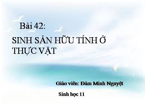 Bài 41. Sinh sản vô tính ở thực vật