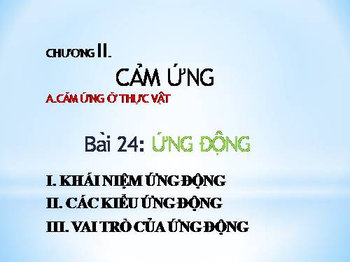 Bài 24. Ứng động