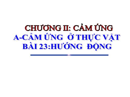 Bài 23. Hướng động