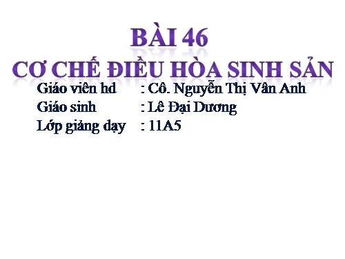 Bài 46. Cơ chế điều hòa sinh sản