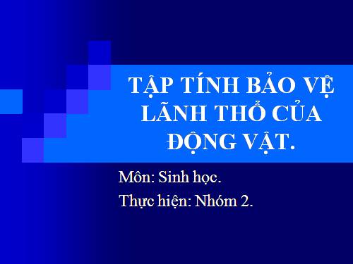 Bài 32. Tập tính của động vật (tiếp theo)