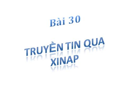 Bài 30. Truyền tin qua xináp