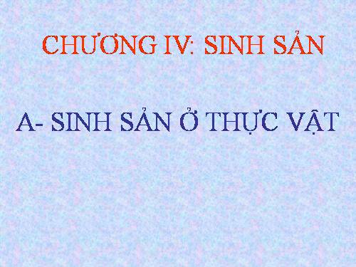 Bài 41. Sinh sản vô tính ở thực vật