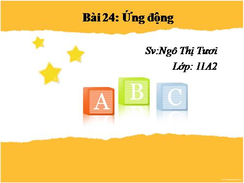 Bài 24. Ứng động