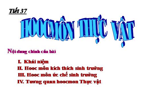 Bài 35. Hoocmôn thực vật