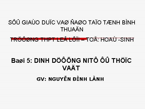 Bài 5. Dinh dưỡng nitơ ở thực vật