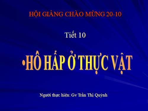 Bài 12. Hô hấp ở thực vật