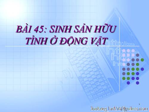 Bài 45. Sinh sản hữu tính ở động vật