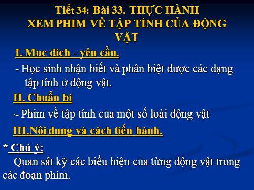 Bài 33. Thực hành: Xem phim về tập tính của động vật