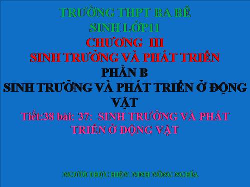 Bài 37. Sinh trưởng và phát triển ở động vật