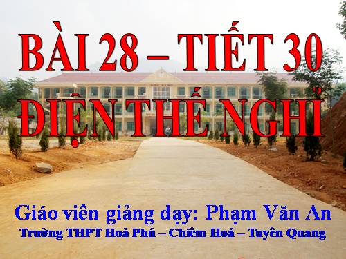 Bài 28. Điện thế nghỉ