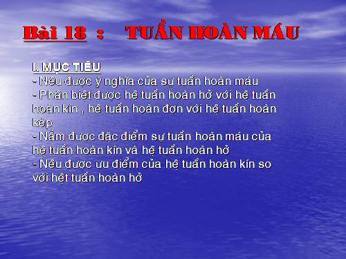 Bài 18. Tuần hoàn máu