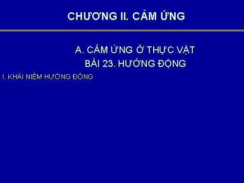 Bài 23. Hướng động