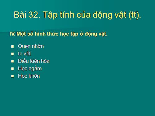 Bài 32. Tập tính của động vật (tiếp theo)