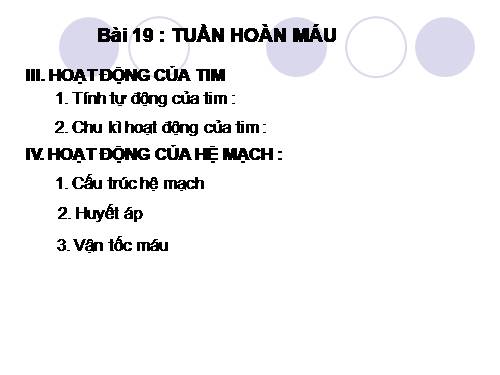 Bài 19. Tuần hoàn máu (tiếp theo)