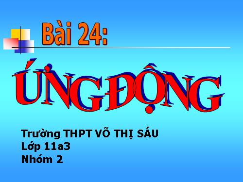 Bài 24. Ứng động