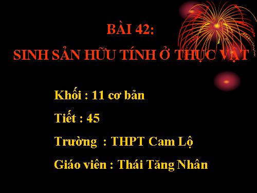 Bài 42. Sinh sản hữu tính ở thực vật