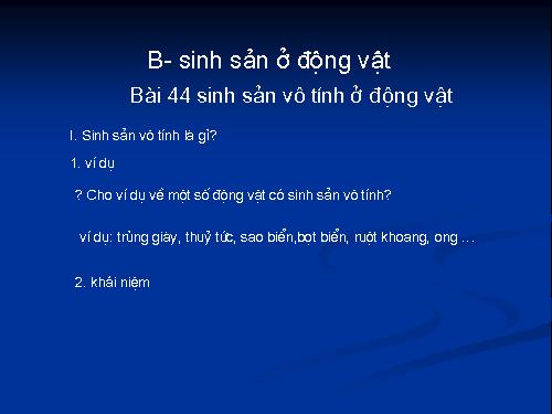 Bài 44. Sinh sản vô tính ở động vật