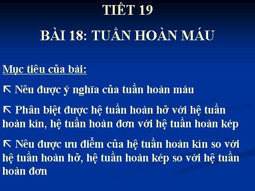 Bài 18. Tuần hoàn máu