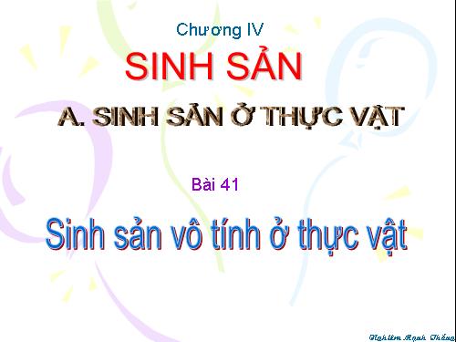 Bài 41. Sinh sản vô tính ở thực vật