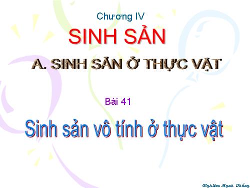 Bài 41. Sinh sản vô tính ở thực vật